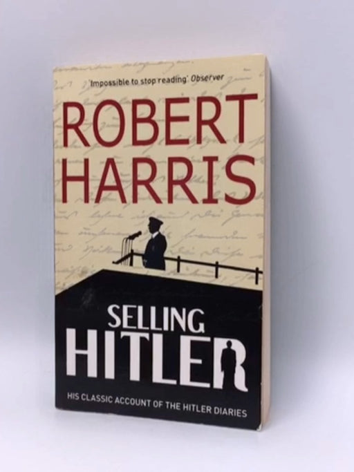 Selling Hitler - Robert Harris; 