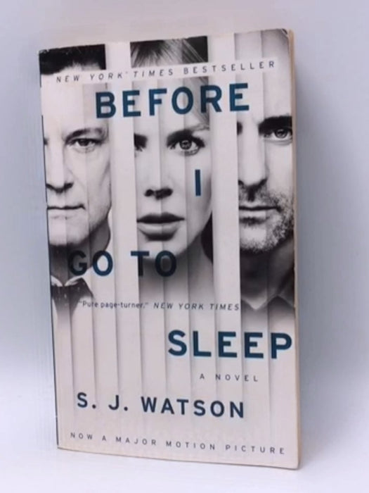 Before I Go To Sleep Movie Tie-in Edition - S. J. Watson