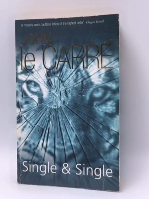 Single & Single - John Le Carré