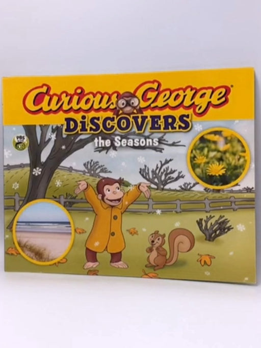 Curious George Discovers the Seasons (Science Storybook) - Hans Augusto. Rey; 