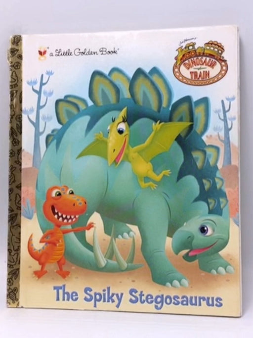 The Spiky Stegosaurus - Andrea Posner-Sanchez; 