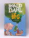 The BFG - Roald Dahl