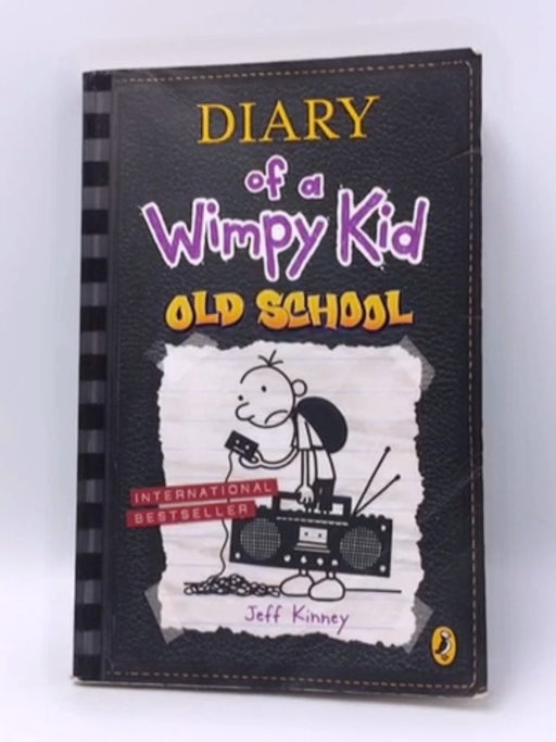 Diary of a Wimpy Kid 10. Old School - Jeff Kinney