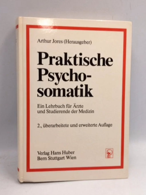 Praktische Psychosomatik - Hardcover - Jan Bastiaans; 