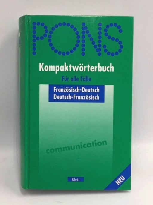 PONS Kompaktwörterbuch Französisch - Hardcover - Klett; 1