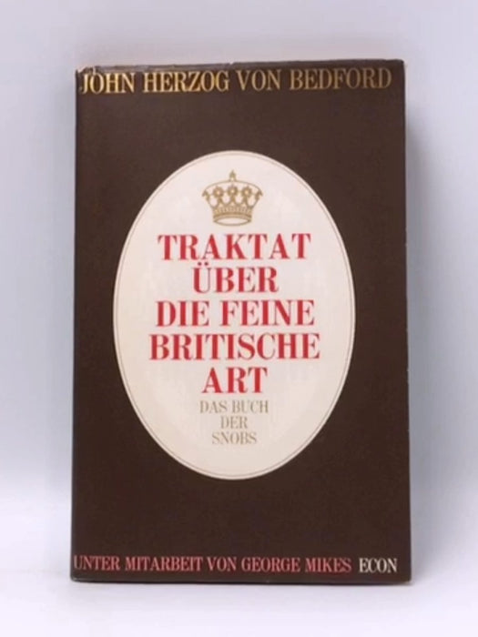 TRAKTAT ÜBER DIE FEINE BRITISCHE ART- Hardcover  - Das Buch Der Snobs 