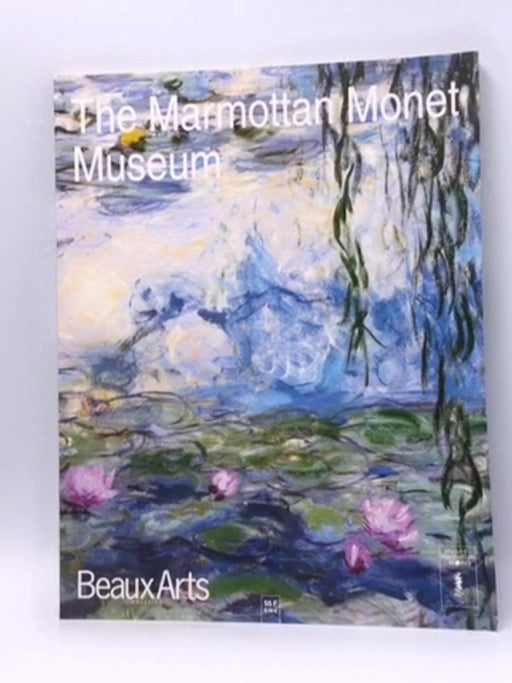 The Marmttan Monet Museum - Beaux Arts