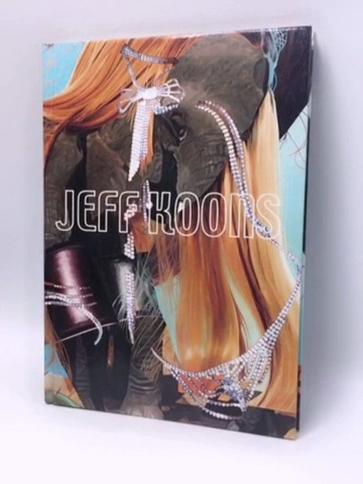 Die bilder: Jeff Koons - Hardcover - Walther