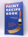 Paint Recipe Book - Liz Wagstaff