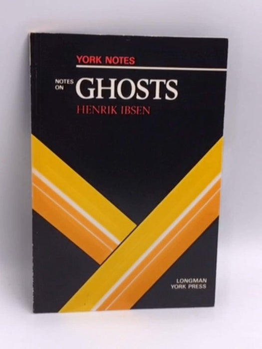 Notes on Ghosts (York Notes)  - longman