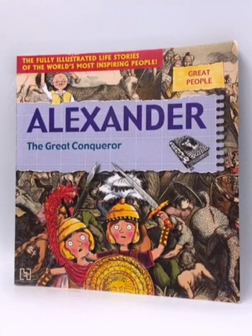 Alexander: Great Conqueror - Bailey