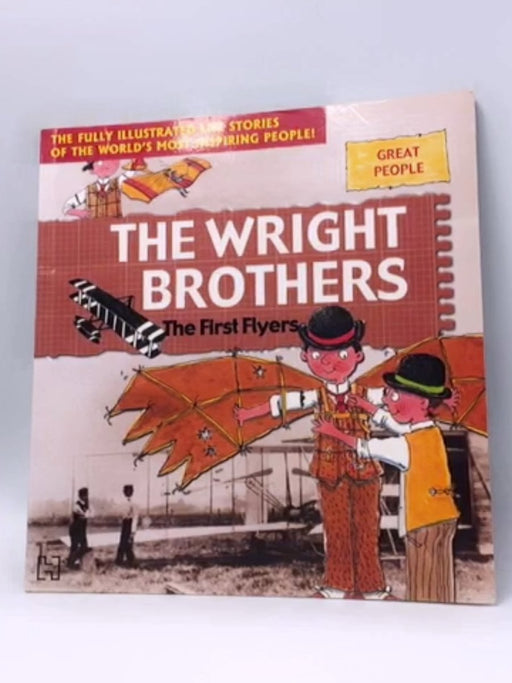 Great People: The Wright Brothers: The First Flyers - Bailey, Gerry