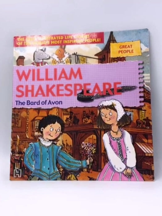 Great People: William Shakespeare: The Bard Of Avon - Bailey, Gerry