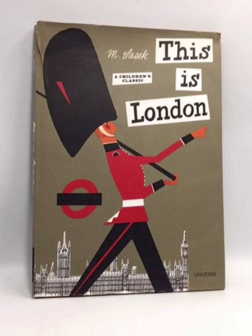 This is London - Hardcover - Miroslav Sasek; 