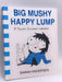 Big Mushy Happy Lump: Sarah's Scribbles #2 - Sarah Andersen; 