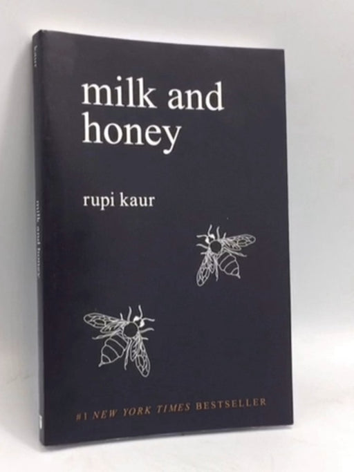 Milk and Honey - Rupi Kaur