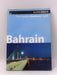 Bahrain Complete Residents' Guide - Explorer Publishing