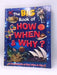 The Big Book of How, When and Why? - Hardcover - Brown Watson Limited; Laura Tassi; 