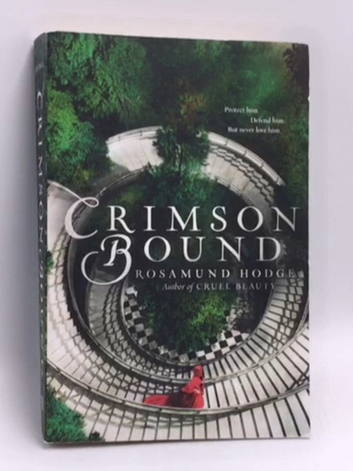 Crimson Bound - Rosamund Hodge; 