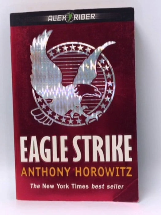 Eagle Strike - Anthony Horowitz