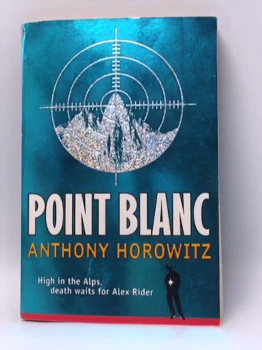 Point Blanc  - Anthony Horowitz