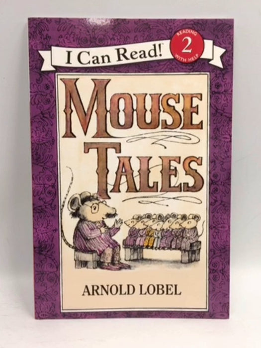 Mouse Tales - Arnold Lobel; 