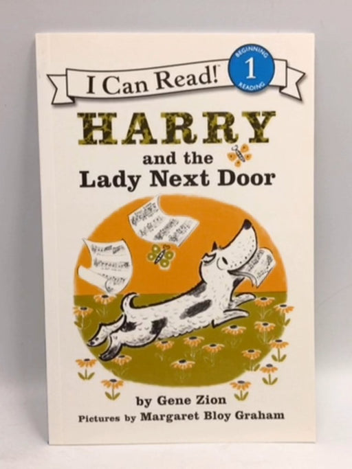 Harry and the Lady Next Door - Gene Zion; 