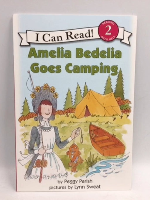 Amelia Bedelia Goes Camping - Peggy Parish