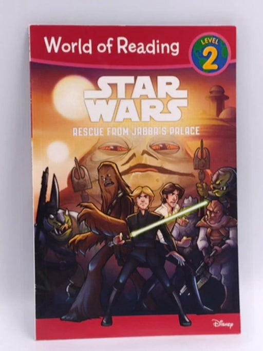 World Of Reading Star Wars Rescue From Jabbas Palace Level 2 - Lucasfilm; 