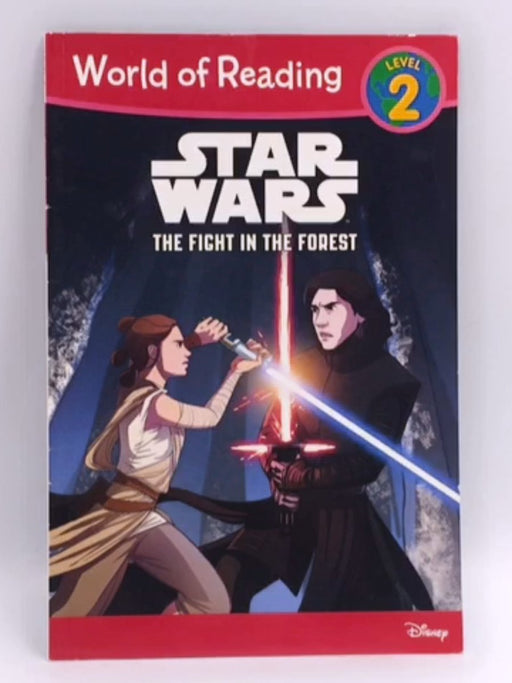 Star Wars- The Fight in the Forest- World of Reading  - Nate Millici; Michael Siglain; 