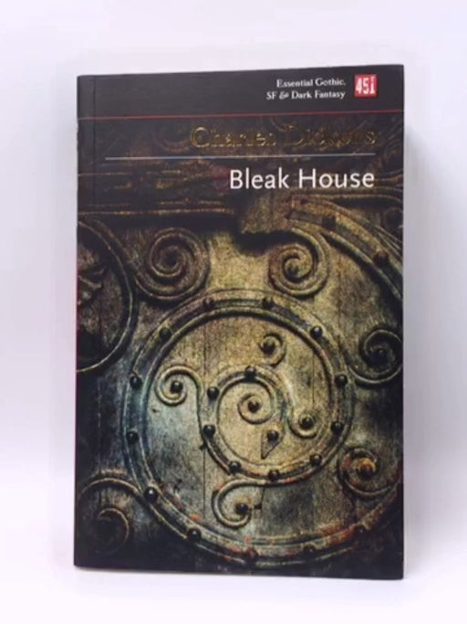 Bleak House - Charles Dickens; 