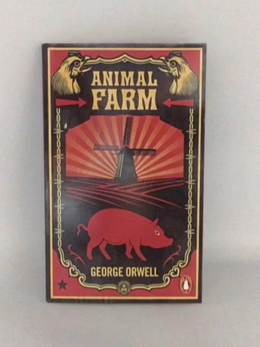 Animal Farm - George Orwell; 