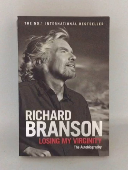 Losing My Virginity - Richard Branson