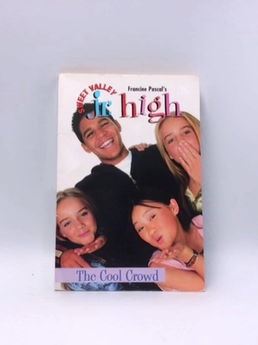 The Cool Crowd - Francine Pascal; 