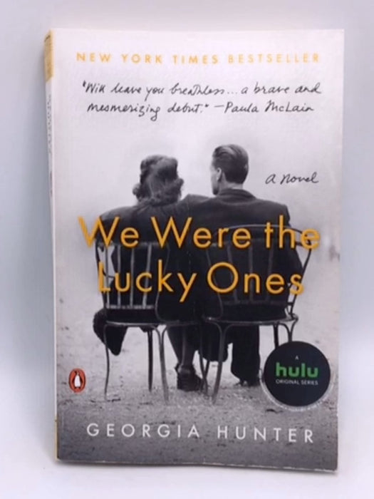 We Were the Lucky Ones - Georgia Hunter; 
