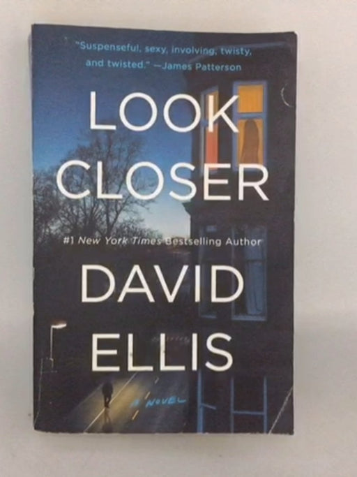 Look Closer - David Ellis; 
