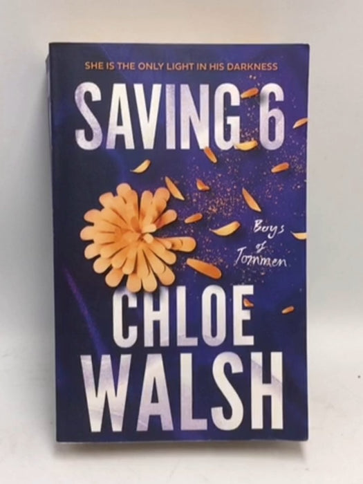 Saving 6 - Chloe Walsh; 