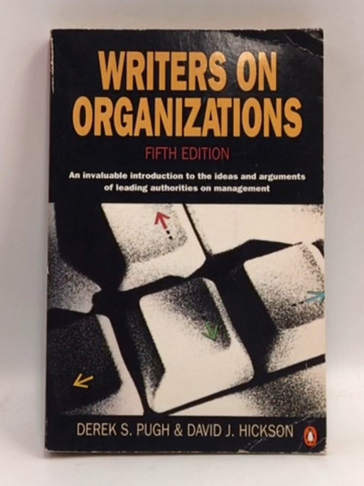 Writers on Organizations - Derek Salman Pugh; David John Hickson; 