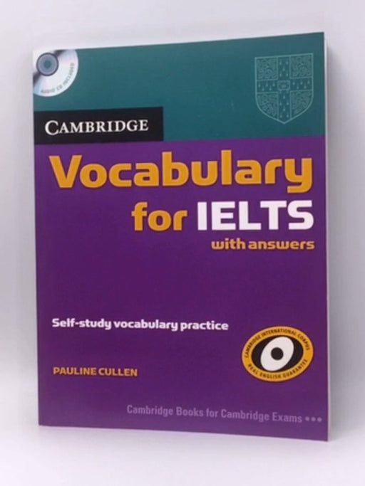 Cambridge Vocabulary for IELTS with Answers - Pauline Cullen; 