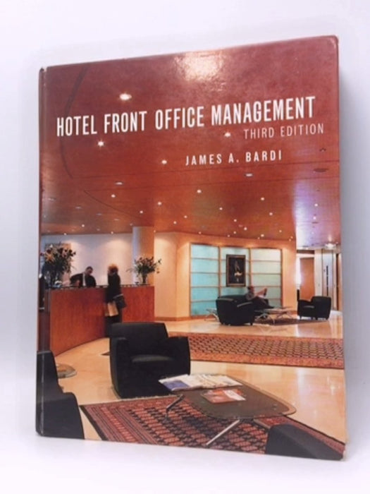 Hotel Front Office Management - Hardcover - James A. Bardi; 