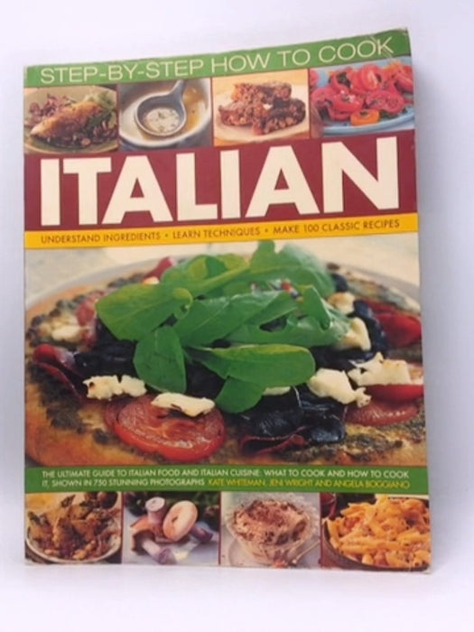 The Italian Kitchen - Kate Whiteman; Angela Boggiano; Jeni Wright; 