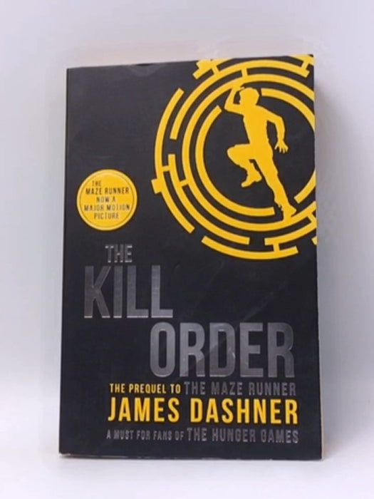 The Kill Order - James Dashner