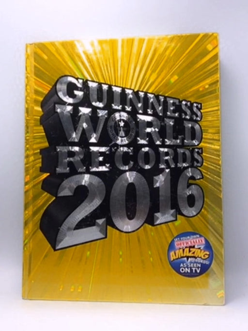 Guinness World Records 2016 - Craig Glenday; Guinness World Records Editors; Guinness World Records Limited; 