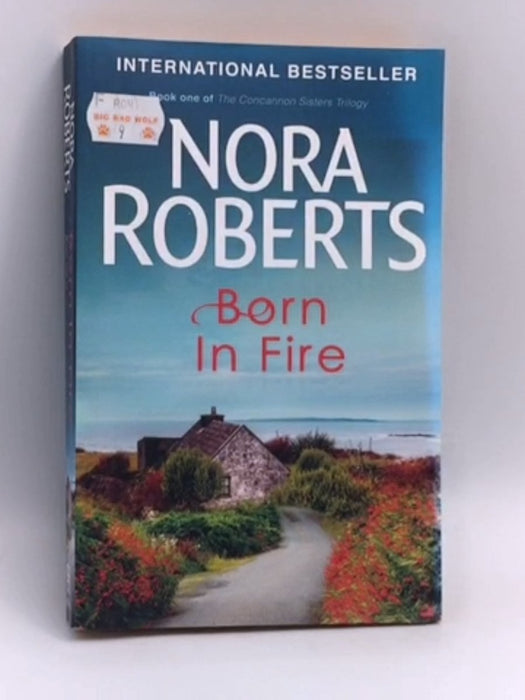 Born In Fire - Nora Roberts
