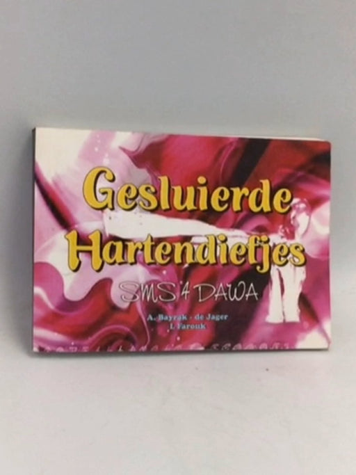 Gesluierde hartendiefjes ( sms-dawa ) - 