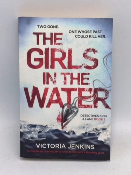 The Girls in the Water - Victoria Jenkins; 