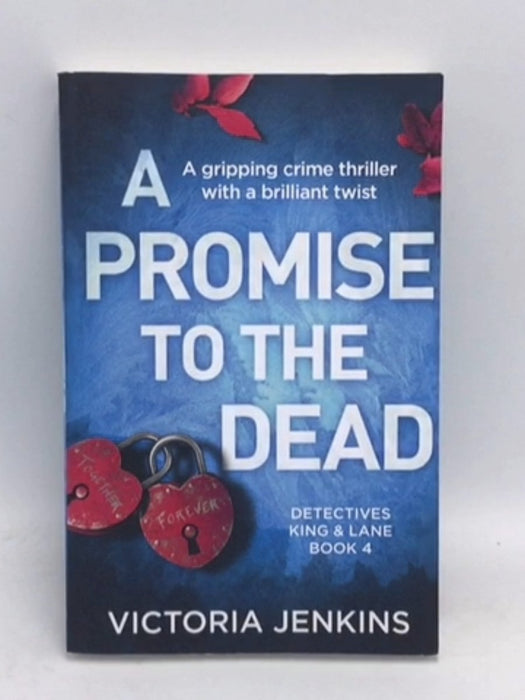 A Promise to the Dead  - Victoria Jenkins; 