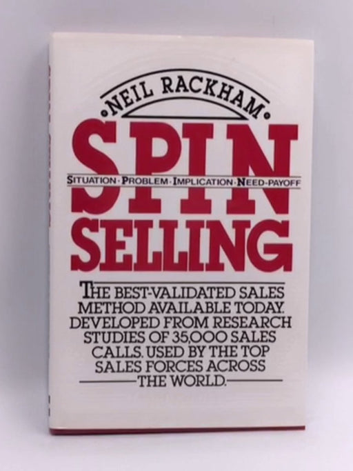 SPIN Selling - Hardcover - Neil Rackham; 