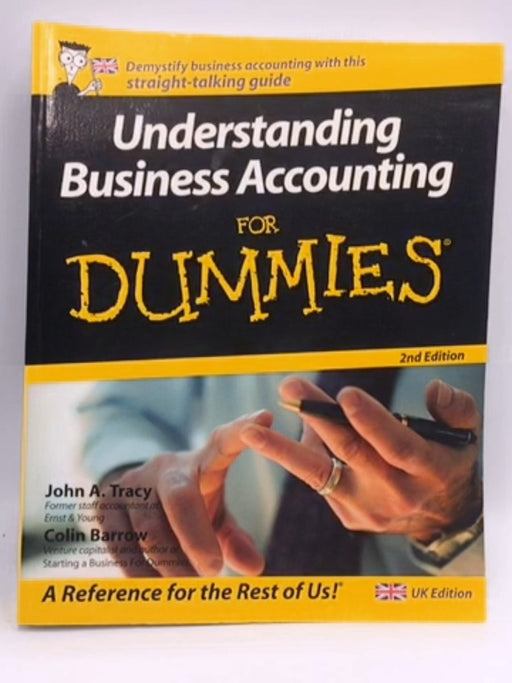 Understanding Business Accounting for Dummies - John A. Tracy; Colin Barrow; 