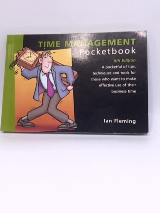 The Time Management Pocketbook - Ian Fleming